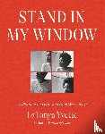 Yvette, LaTonya - Stand in My Window