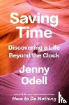 Odell, Jenny - Saving Time