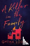 Lodge, Gytha - A Killer in the Family