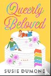 Dumond, Susie - Queerly Beloved