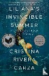Garza, Cristina Rivera - Liliana's Invincible Summer (Pulitzer Prize winner)