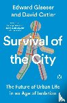 Glaeser, Edward, Cutler, David - Survival of the City