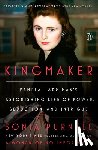 Purnell, Sonia - Kingmaker: Pamela Harriman's Astonishing Life of Power, Seduction, and Intrigue