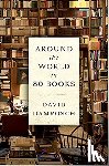 Damrosch, David - Around the World in 80 Books