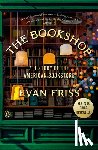 Friss, Evan - The Bookshop: A History of the American Bookstore