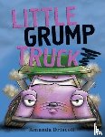 Driscoll, Amanda - Little Grump Truck
