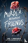 Lawson, Liz - Murder Between Friends