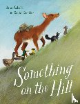 Kohuth, Jane, Sanchez, Sonia - Something on the Hill