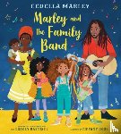 Marley, Cedella, Baptiste, Tracey - Marley and the Family Band