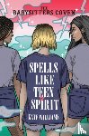 Williams, Kate M. - Spells Like Teen Spirit