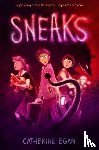 Egan, Catherine - Sneaks