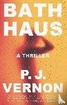 Vernon, P. J. - Bath Haus