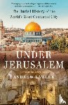 Lawler, Andrew - Under Jerusalem