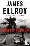Ellroy, James - Brown's Requiem