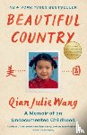 Wang, Qian Julie - Wang, Q: Beautiful Country: A Read with Jenna Pick