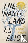 Eliot, T. S. - Eliot, T: Waste Land and Other Poems