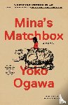 Ogawa, Yoko - Mina's Matchbox