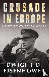 Eisenhower, Dwight D. - Crusade in Europe