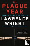 Wright, Lawrence - Plague Year