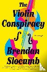 Slocumb, Brendan - The Violin Conspiracy