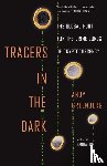 Greenberg, Andy - Tracers in the Dark