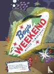 Lubchansky, Mattie - Boys Weekend