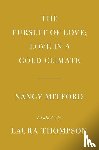 Mitford, Nancy - Mitford, N: Pursuit of Love; Love in a Cold Climate