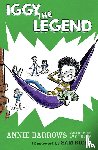 Barrows, Annie - Iggy The Legend