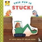 Shea, Bob - Adurable: This Pup Is Stuck!