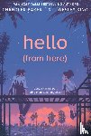Baker, Chandler, King, Wesley - Hello (From Here)