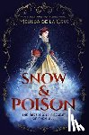 de la Cruz, Melissa - SNOW & POISON