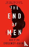 Sweeney-Baird, Christina - Sweeney-Baird, C: End of Men