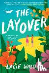 Waldon, Lacie - The Layover