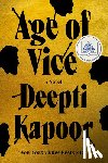 Kapoor, Deepti - Age of Vice: A GMA Book Club Pick (a Novel)