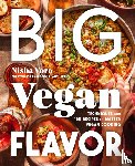Vora, Nisha - Big Vegan Flavor