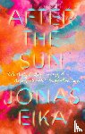 Eika, Jonas - After the Sun