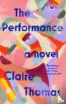 Thomas, Claire - Performance