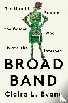 Evans, Clare L. - Broad Band