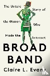 Evans, Clare L. - Broad Band