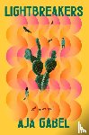 Gabel, Aja - Lightbreakers