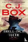 Box, C J - Box, C: Three-Inch Teeth