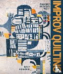 Roderick, Irene - Roderick, I: Improv Quilting