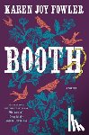 Fowler, Karen Joy - Booth
