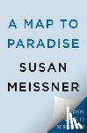 Meissner, Susan - A Map to Paradise