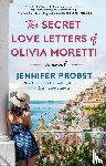 Probst, Jennifer - The Secret Love Letters of Olivia Moretti