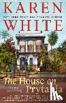 White, Karen - The House on Prytania
