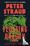 Straub, Peter - Floating Dragon