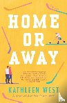 West, Kathleen - Home or Away
