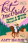 Barry, Amy - Kit McBride Gets a Wife