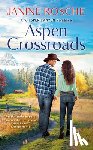 Rosche, Janine - Aspen Crossroads